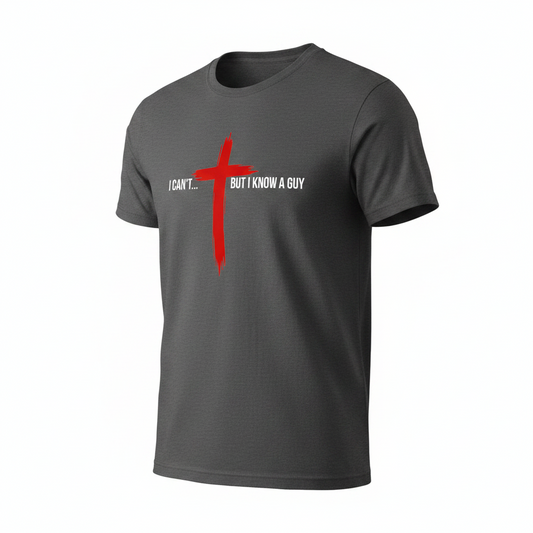 I Can't But I Know A Guy T-Shirt | Veteran-Owned | Plymouth, MI