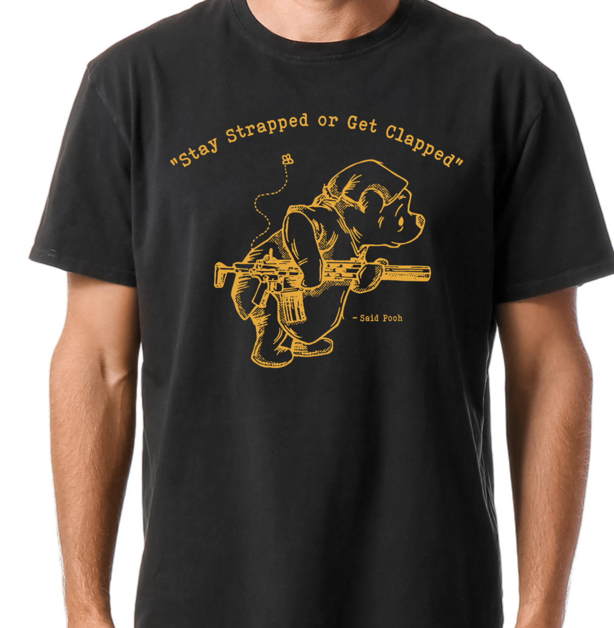 Stay Strapped Or Get Clapped Unisex Top