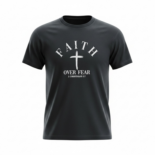 Faith Over Fear T-Shirt | Veteran-Owned | Plymouth, MI