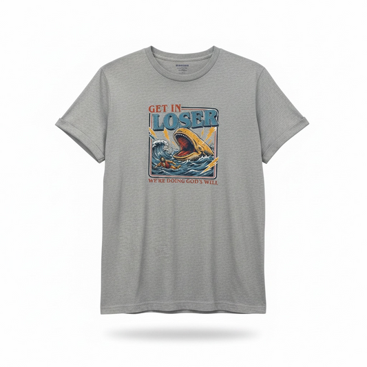 Get In Loser T-Shirt | Veteran-Owned | Plymouth, MI